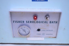 FISHER SEROLOGICAL WATER BATH MODEL 15-469