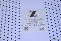 ZIMMER AIR AND ELECTRIC DERMATOME AUTOCLAVE CASE