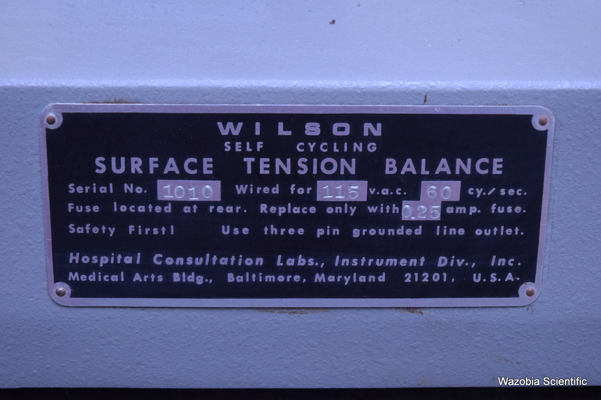 WILSON SELF CYCLING SURFACE TENSION BALANCE  HOSPITAL CONSULTATION LABS INSTRUME