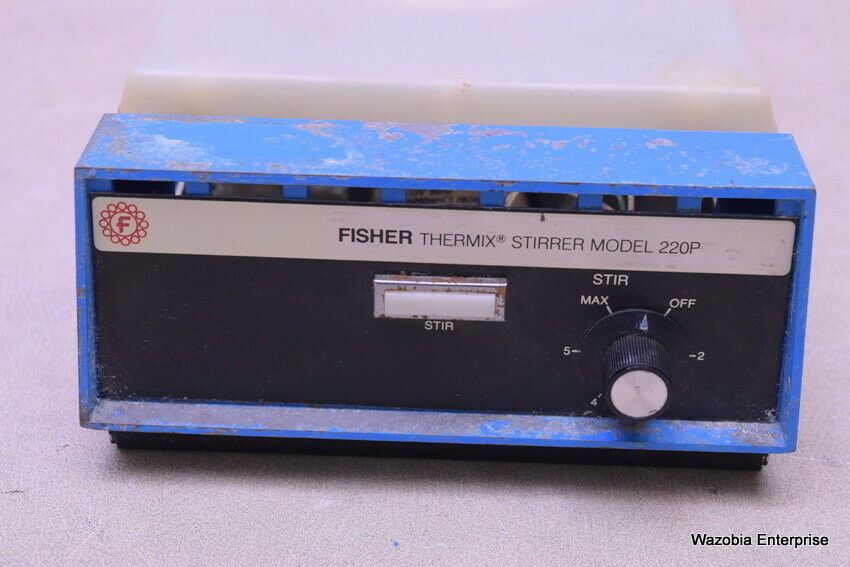 FISHER THERMIX STIRRER MODEL 220P